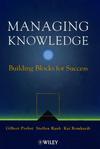 Managing Knowledge: Building Blocks for Success (0471997684) cover image