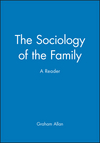 The Sociology of the Family: A Reader (0631202684) cover image