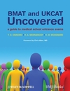 BMAT and UKCAT Uncovered: A Guide to Medical School Entrance Exams (1405169184) cover image