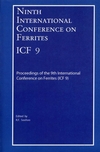 Ninth International Conference on Ferrites (ICF-9): Proceedings of the International Conference on Ferrites (ICF-9), San Francisco, California 2004 (1574982184) cover image