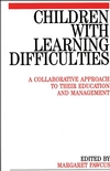Children with Learning Difficulties: A Collaborative Approach to Their Education and Management (1861560184) cover image