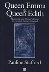 Queen Emma and Queen Edith: Queenship and Women's Power in Eleventh-Century England (0631227385) cover image