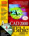 AutoCAD 2000 Bible (0764532685) cover image
