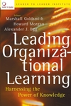 Leading Organizational Learning: Harnessing the Power of Knowledge (0787972185) cover image