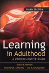 Learning in Adulthood: A Comprehensive Guide, 3rd Edition (0787975885) cover image