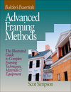 Advanced Framing Methods: The Illustrated Guide to Complex Framing Techniques, Materials and Equipment (0876296185) cover image