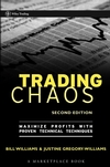 Trading Chaos: Maximize Profits with Proven Technical Techniques, 2nd Edition (0471463086) cover image