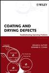 Coating and Drying Defects: Troubleshooting Operating Problems, 2nd Edition (0471713686) cover image