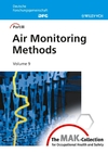 thumbnail image: The MAK-Collection for Occupational Health and Safety: Part III: Air Monitoring Methods, Volume 9