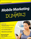Mobile Marketing For Dummies (0470616687) cover image Mobile Marketing For Dummies (0470616687) cover image