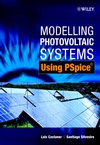 Modelling Photovoltaic Systems Using PSpice (0470845287) cover image