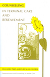 Counselling in Terminal Care and Bereavement (1854331787) cover image