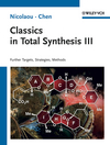 Wiley: Classics in Total Synthesis III: Further Targets, Strategies