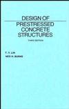 Design of Prestressed Concrete Structures, 3rd Edition (0471018988) cover image