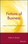 Fictions of Business: Insights on Management from Great Literature (0471371688) cover image