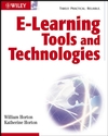 E-learning Tools and Technologies: A consumer's guide for trainers, teachers, educators, and instructional designers (0471444588) cover image