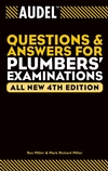 Audel Questions and Answers for Plumbers' Examinations, All New 4th Edition (0764569988) cover image