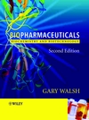 Biopharmaceuticals: Biochemistry and Biotechnology, 2nd Edition (1118687388) cover image