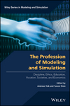 thumbnail image: The Profession of Modeling and Simulation: Discipline, Ethics, Education, Vocation, Societies, and Economics