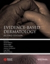 Evidence-Based Dermatology, 2nd Edition