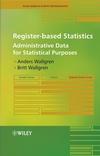Register-based Statistics: Administrative Data for Statistical Purposes (0470027789) cover image