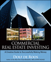 Commercial Real Estate Investing: A Creative Guide to Succesfully Making Money (0470227389) cover image