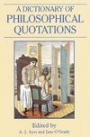 A Dictionary of Philosophical Quotations (0631194789) cover image