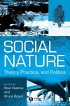 Social Nature: Theory, Practice and Politics (0631215689) cover image