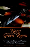 Notes from the Green Room: Coping with Stress and Anxiety in Musical Performance (0787943789) cover image