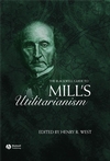 The Blackwell Guide to Mill's Utilitarianism (1405119489) cover image