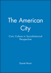 The American City: Civic Culture in Sociohistorical Perspective (1557869189) cover image