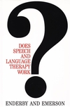 Does Speech and Language Therapy Work? (1897635389) cover image