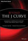 Beyond the J Curve: Managing a Portfolio of Venture Capital and Private Equity Funds (047001198X) cover image