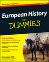 European History For Dummies, 2nd Edition (047097818X) cover image European History For Dummies, 2nd Edition (047097818X) cover image