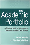 The Academic Portfolio: A Practical Guide to Documenting Teaching, Research, and Service (0470256990) cover image