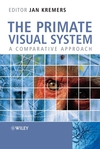 The Primate Visual System: A Comparative Approach (0470868090) cover image