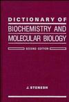 Dictionary of Biochemistry and Molecular Biology, 2nd Edition (0471840890) cover image