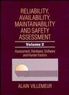 Reliability, Availability, Maintainability and Safety Assessment, Volume 2, Assessment, Hardware, Software and Human Factors (0471930490) cover image