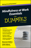 Mindfulness At Work Essentials For Dummies (0730319490) cover image Mindfulness At Work Essentials For Dummies (0730319490) cover image
