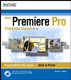 Adobe Premiere Pro: Complete Course (0764543490) cover image