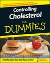 Controlling Cholesterol For Dummies, 2nd Edition (0470227591) cover image