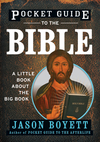 Pocket Guide to the Bible: A Little Book About the Big Book  (0470373091) cover image