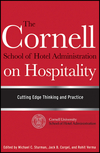 The Cornell School of Hotel Administration on Hospitality: Cutting Edge Thinking and Practice (0470554991) cover image