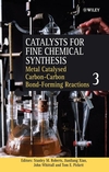 Metal Catalysed Carbon-Carbon Bond-Forming Reactions, Volume 3 (0470861991) cover image