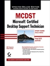 MCDST: Microsoft Certified Desktop Support Technician Study Guide: Exams 70 - 271 and 70 - 272, Deluxe Edition (0471789291) cover image