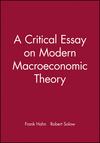 A Critical Essay on Modern Macroeconomic Theory (0631209891) cover image