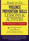 Ready-to-Use Violence Prevention Skills Lessons and Activities for Elementary Students (0787966991) cover image