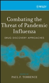 Combating the Threat of Pandemic Influenza: Drug Discovery Approaches (0470118792) cover image