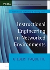 Instructional Engineering in Networked Environments (0470631392) cover image