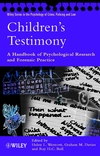 Children's Testimony: A Handbook of Psychological Research and Forensic Practice (0470851392) cover image